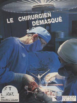 cover image of Le chirurgien démasqué
